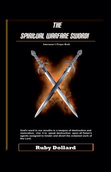 Spiritual Warfare Sword Hand Book