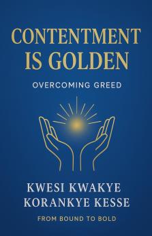 Contentment Is Golden