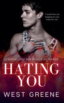 Hating You