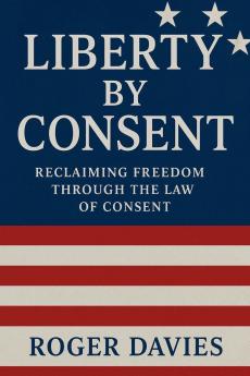 Liberty by Consent