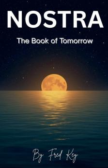 NOSTRA  The Book of Tomorrow