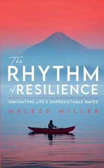 The Rhythm of Resilience