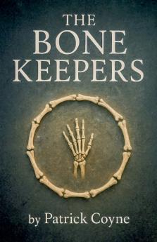 The Bone Keepers