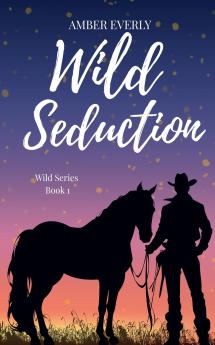 Wild Seduction