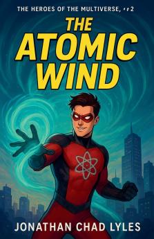 The Atomic Wind