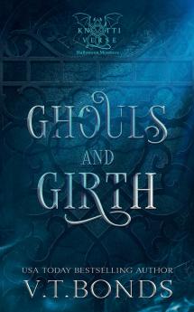 Ghouls and Girth