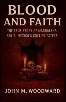 Blood and Faith