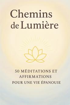 CHEMINS DE LUMIERE