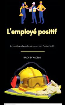L'employé positif