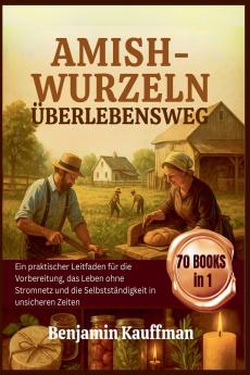 Amish-Wurzeln Überlebensweg