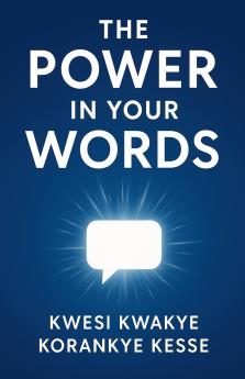 The Power in Your Words