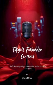 Tokyo's Forbidden Contract