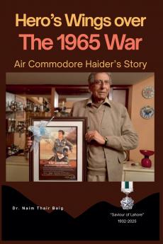 Hero's Wings Over the 1965 War