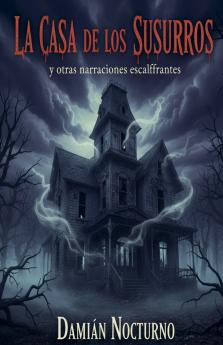 La Casa de los Susurros