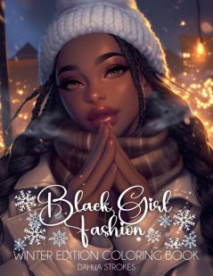 Black Girl Fashion Winter Coloring Book
