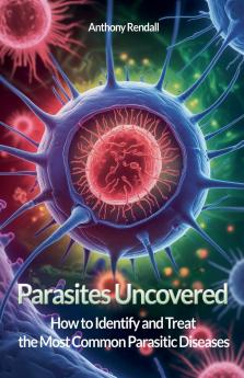Parasites Uncovered