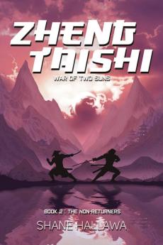 Zheng Taishi - War of Two Suns (Book 2