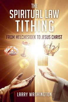 The Spiritual Law Tithing