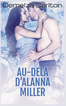 Au-delà d'Alanna Miller