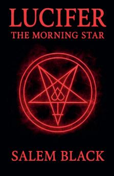 Lucifer The Morning Star