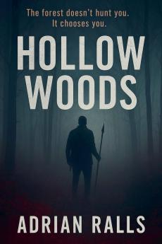Hollow Woods