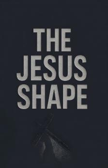 The Jesus Shape
