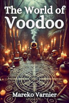 The World of Voodoo