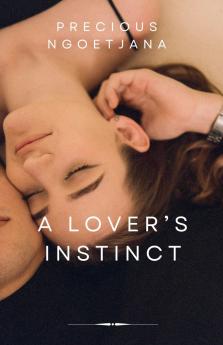 A Lover's Instinct
