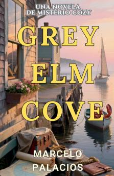 Gray Elm Cove