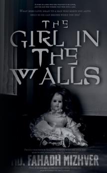 The Girl In The Walls