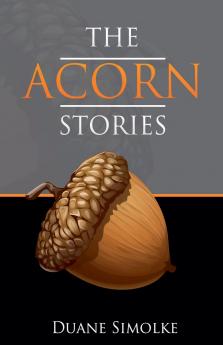 The Acorn Stories