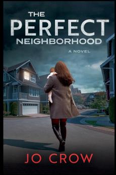 The Perfect Neighborhood