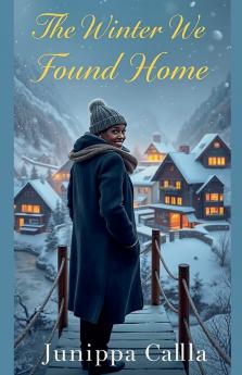 The Winter We Found Home