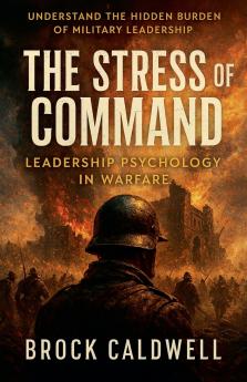 The Stress of Command