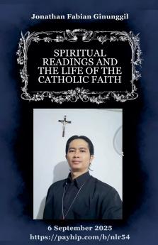 Spiritual Readings And The Life Of The Catholic Faith