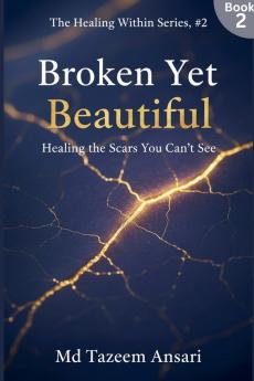 Broken Yet Beautiful