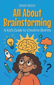 All About Brainstorming