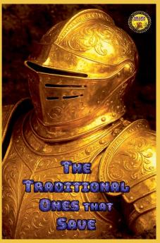 The Traditional Ones that Save
