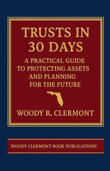 Trusts in 30 Days