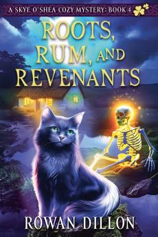 Roots Rum and Revenants