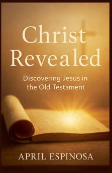 Christ Revealed