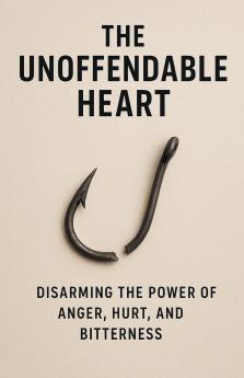 The Unoffendable Heart
