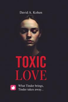 Toxic Love
