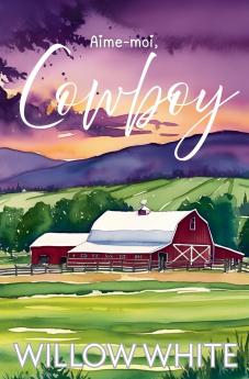 Aime-moi Cowboy