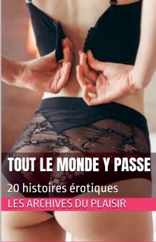 Tout le monde y passe