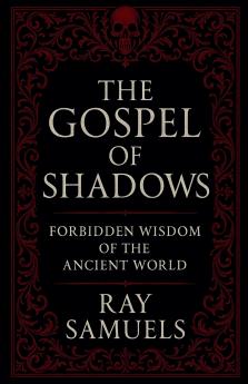 The Gospel of Shadows