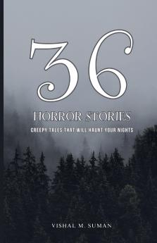 36 Horror Stories