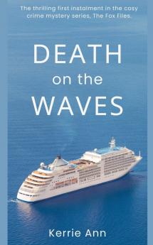 Death on the Waves