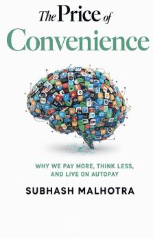 THE PRICE OF CONVENIENCE