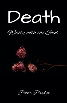 Death - Waltz with the Soul